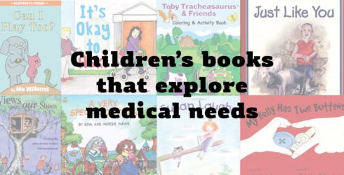 childrens books to help explain special medical needs